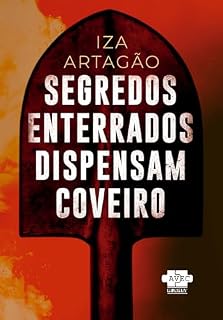Livro Segredos Enterrados Dispensam Coveiro