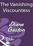 Front cover for the book The Vanishing Viscountess by Diane Gaston