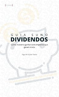 Livro Guia Suno Dividendos: Aprenda a selecionar ações que geram renda