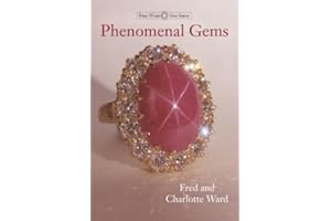 Phenomenal Gems (Ward, Fred, Gem Book Series.) (Fred Ward Gem Series)