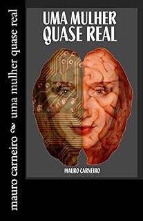 Livro Uma mulher quase real