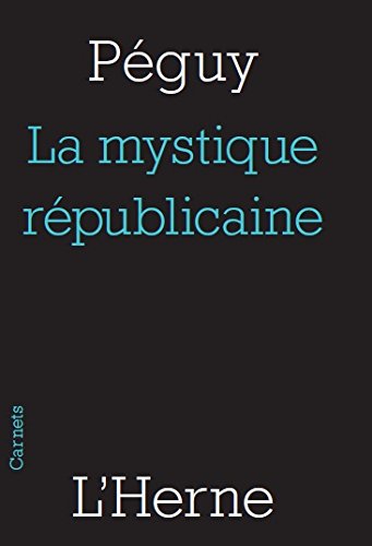 La  mystique républicaine