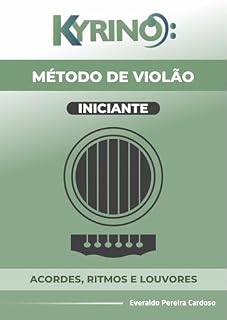 Livro MÉTODO EVANGÉLICO DE VIOLÃO : ACORDES, RITMOS E LOUVORES