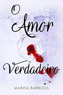 Livro O Amor Verdadeiro