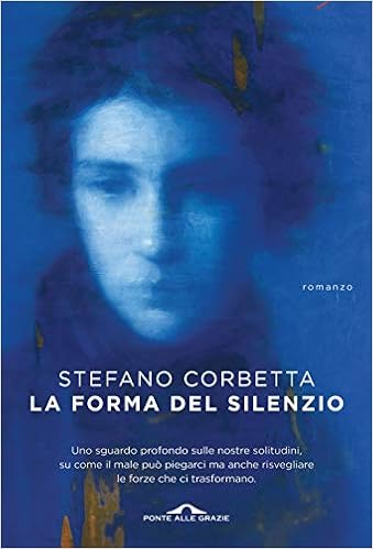 Stefano Corbetta – La forma del silenzio (2020)