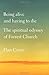 Being Alive and Having to Die: The Spiritual Odyssey of Forrest Church