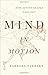 Image of Mind in Motion: How Action Shapes Thought