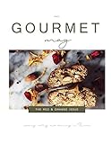 The Gourmet Mag | The Red & Orange Issue | Fall: An Italian Food & Travel Magazine by Mrs Claudia Rinaldi