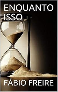 Livro ENQUANTO ISSO