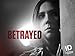 Betrayed Season 2 