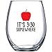 It's 3:30 Somewhere - Funny Stemless Wine Glass 15 oz - Gift for Teacher or Professor - Teaching Assistant
