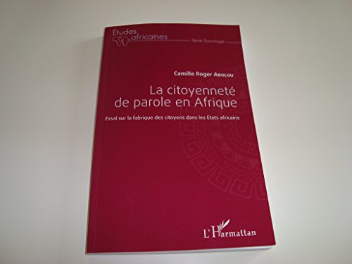 La  citoyenneté de parole en Afrique