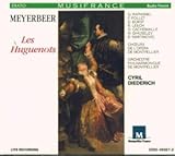 Giacomo Meyerbeer: Les Huguenots [Ghyslaine