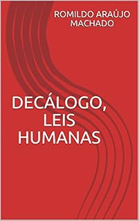 Livro DECÁLOGO, LEIS HUMANAS