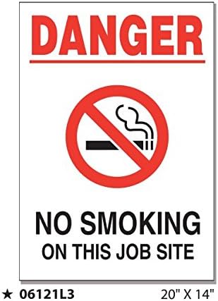 MYSIGN 06121L3-CP "Danger No Smoking on this Job