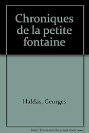 Chroniques de la petite fontaine