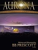 Aurona by BB Prescott