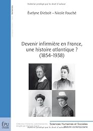 Devenir infirmière en France, une histoire atlantique ?