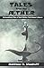 TALES from the AETHER: Extraodinary Tales of Dark Fiction, Dark Humor and Horror by Matthew C. Woodruff