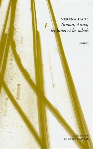 Anna, Simon, les lunes et les soleils