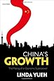 China's Growth: The Making of an Economic Superpower