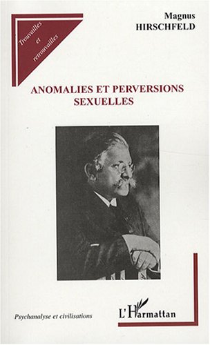 Anomalies et perversions sexuelles