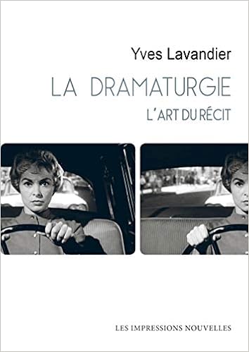 La dramaturgie : L'art du récit : cinéma, théâtre, opéra, radio, télévision, bande dessinée Livres,Art, Musique et Cinéma,Arts du spectacle