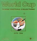 World Cup 1970-2014: Panini Football Collections (English, German and Italian Edition)