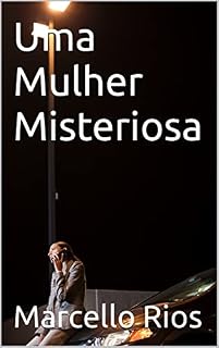 Livro Uma Mulher Misteriosa