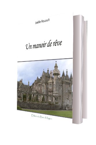 Un  manoir de rêve