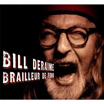 bill deraime brailleur de fond