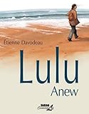 Lulu Anew by Étienne Davodeau