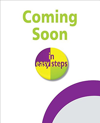 Photoshop Tips, Tricks & Shortcuts in easy steps: Covers all versions of Photoshop CC
