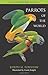 Parrots of the World (Princeton Field Guides)