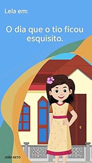 Livro Lela em: o dia que o tio ficou esquisito