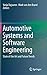 Automotive Systems and Software Engineering: State of the Art and Future Trends