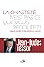La chasteté n'est pas ce que vous redoutez ! : Mieux vivre sa relation à l'autre by 