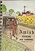 Amish Cooking and Canning (Buchanan County, Iowa) by