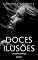 Livro Doces Ilusões: Um novo começo