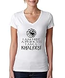 Allntrends Women's V Shirt Not A Princess I'm A Khaleesi