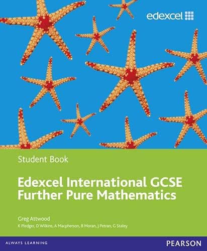 Edexcel International GCSE Further Pure Mathematics Student Book