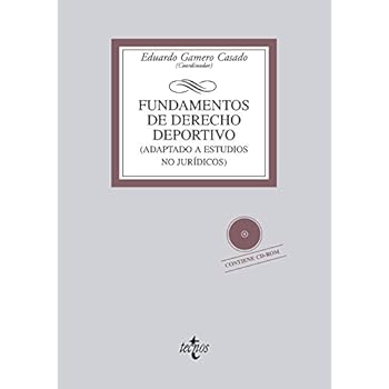 Fundamentos de Derecho deportivo: Adaptado a estudios no jurídicos (Derecho - Biblioteca Universitaria De Editorial Tecnos) Fundamentos de Derecho deportivo: Adaptado a estudios no jurídicos (Derecho - Biblioteca Universitaria De Editorial Tecnos)