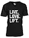 Live. Love. Lift - Gym, Workout Men's V -neck T-Shirt Tee