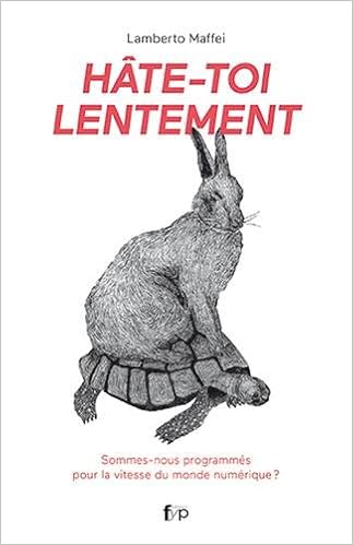 Résultat de recherche d'images pour "Hâte-toi lentement - Lamberto Maffei amazon"