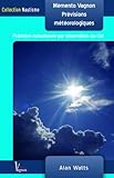 MEMENTO VAGNON DES PREVISIONS METEOROLOGIQUES (NAVIGATION GENERALE) (French Edition) by 