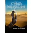 Stoner Meditation