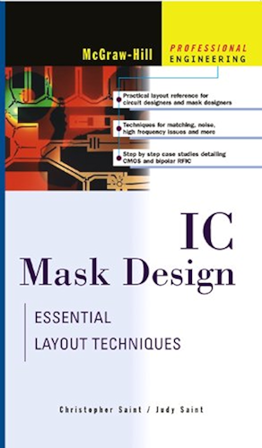 Download IC Mask Design: Essential Layout Techniques (Professional Engineering) (English Edition) PDF