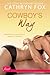 Cowboy's Way (Entangled Flaunt) (Weekend Cowboys Book 1)