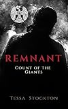Remnant by Tessa Stockton