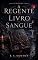 Livro A Regente do Livro de Sangue (Sangue de Montenegro 4)